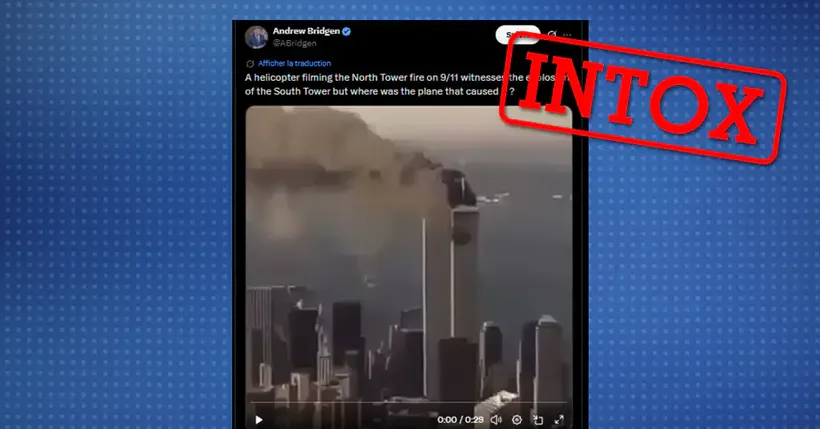 Cette Vidéo Ne Prouve Pas Qu’Aucun Avion Ne S’Est Écrasé Sur Les Twin Towers Le 11 Septembre 2001