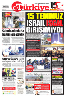 TÜRKİYE GAZETESİ 15 Temmuz 2025 gazete manşeti