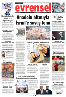 EVRENSEL 21 Temmuz 2025 gazete manşeti