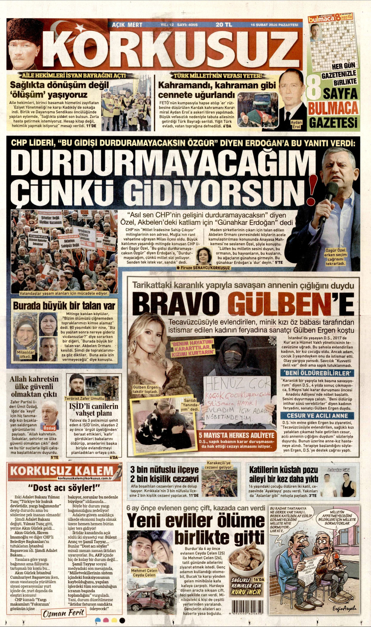 KORKUSUZ gazetesinin 16 Şubat 2026 tarihli birinci sayfası