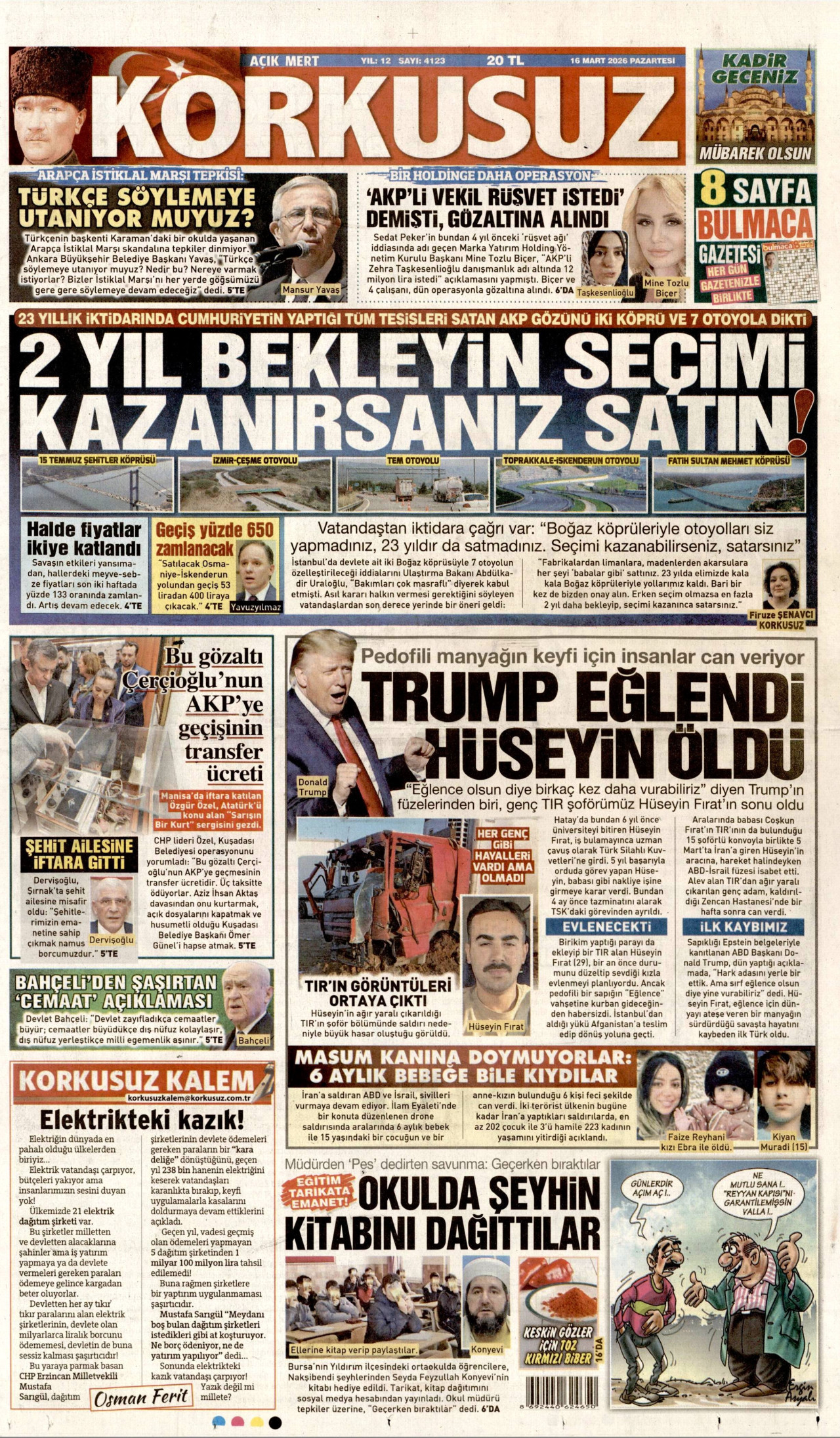 KORKUSUZ gazetesinin 16 Mart 2026 tarihli birinci sayfası