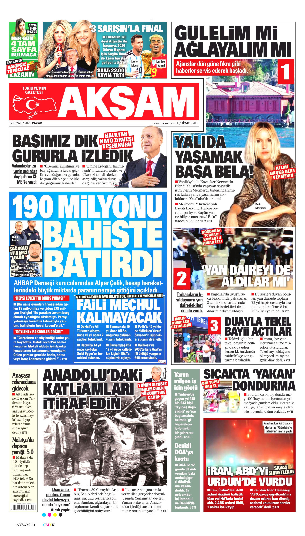 AKŞAM gazetesinin 19 Temmuz 2026 tarihli birinci sayfası