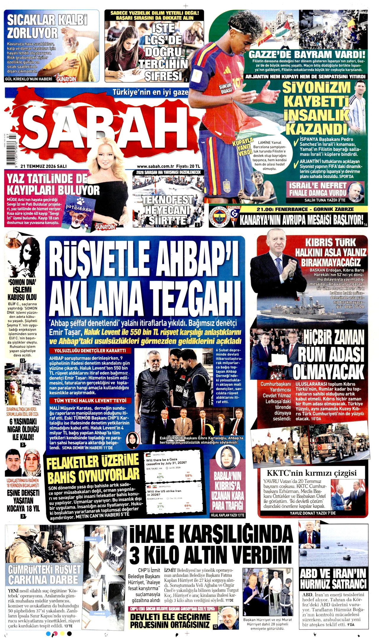 SABAH gazetesinin 21 Temmuz 2026 tarihli birinci sayfası