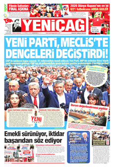 YENİÇAĞ 25 Temmuz 2026 gazete manşeti