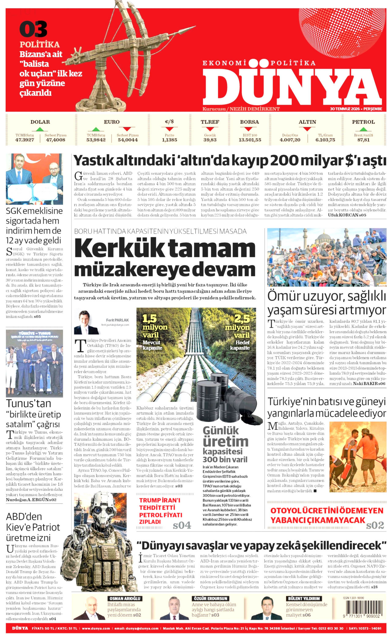 DÜNYA gazetesinin 30 Temmuz 2026 tarihli birinci sayfası